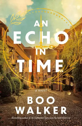 An Echo in Time: A Novel Paperback  August 20, 2024
