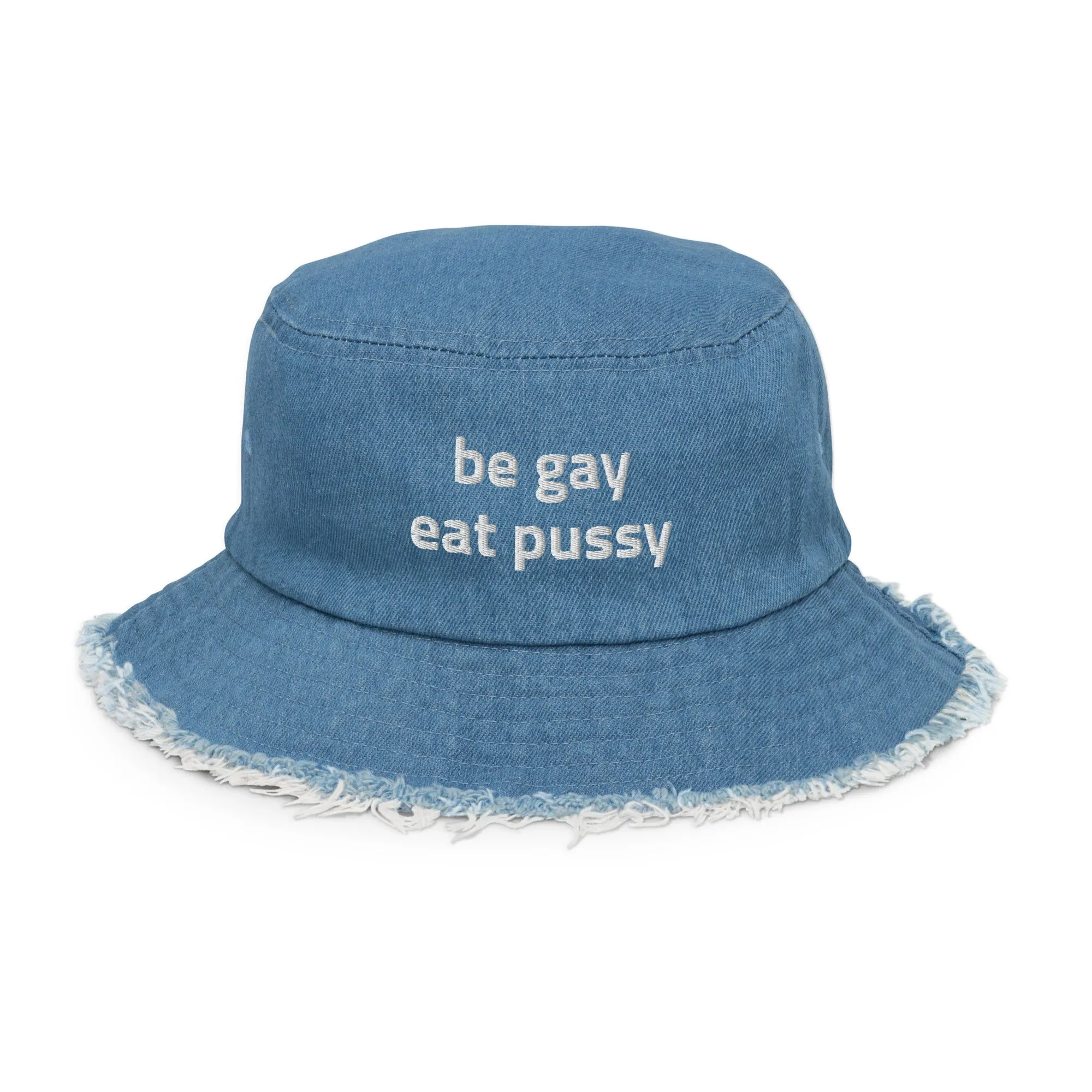 Be Gay Eat Pussy Denim Bucket Hat