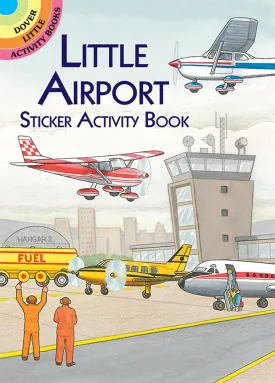 Little Airport Sticker Activity Book (Dover Little Activity Books: Travel) Paperback  January 8, 2001